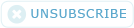 Unsubscribe